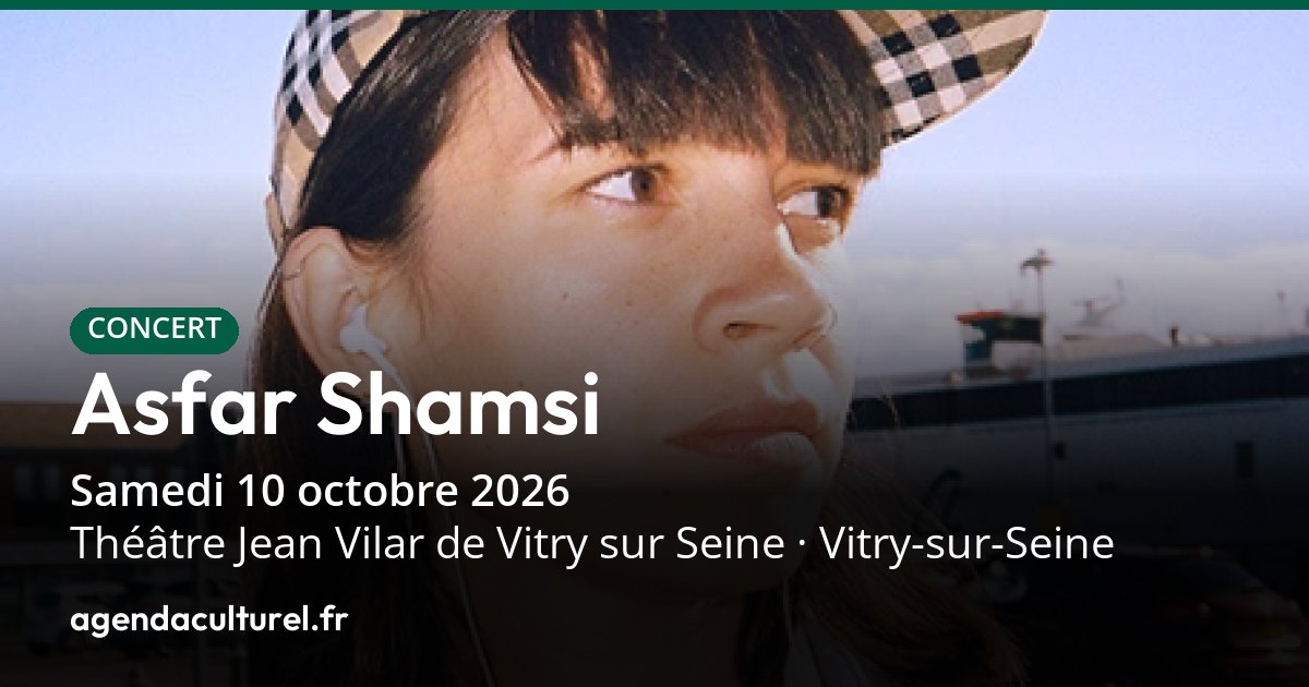 Concert d'Asfar Shamsi et P.R2B à Vitry-sur-Seine le 10 octobre 2026