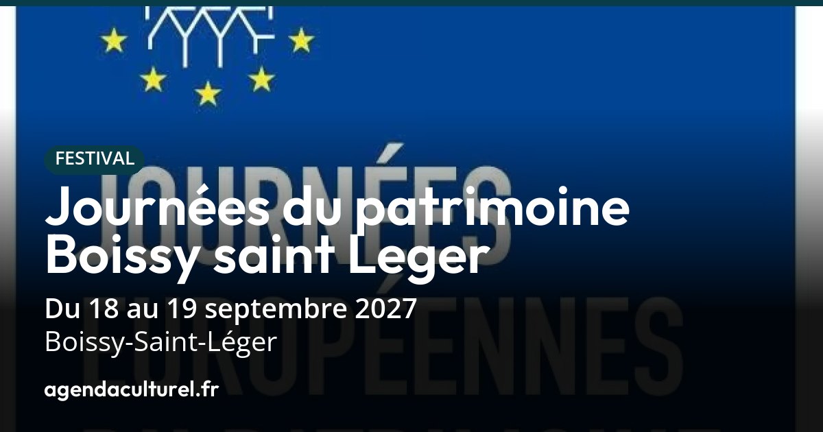 Journées du Patrimoine 2027 à Boissy-Saint-Léger
