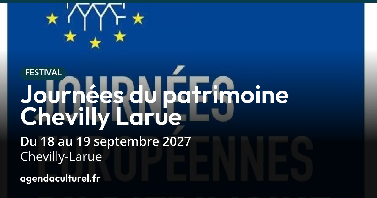 Journées du Patrimoine 2027 à Chevilly-Larue