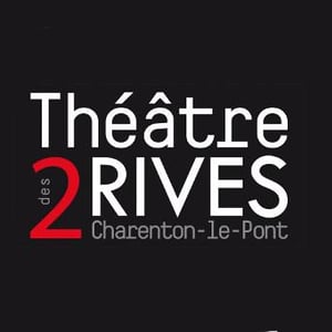 Théâtre des 2 rives