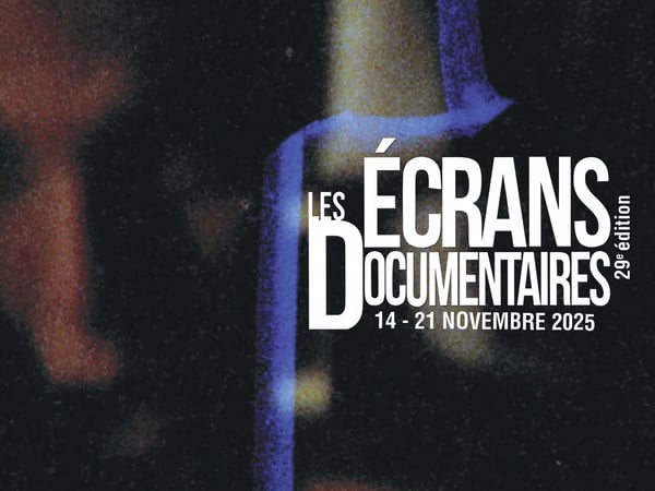 Festival Les Écrans Documentaires