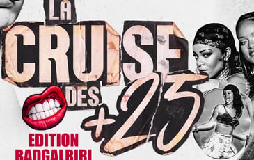 La Cruise des +25 Bad Gal