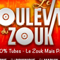 Le Boulevard du Zouk 100% Tubes et Le Zouk Mais Pas Que