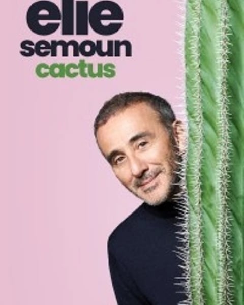 Élie Semoun : Cactus