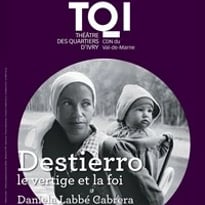 Destierro, le vertige et la foi