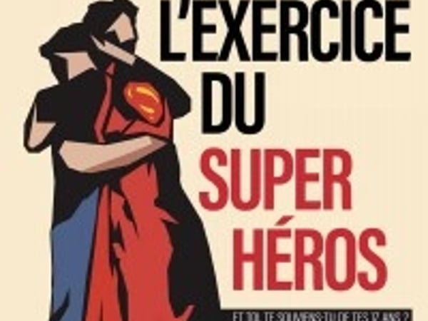 L'Exercice du Super Héros