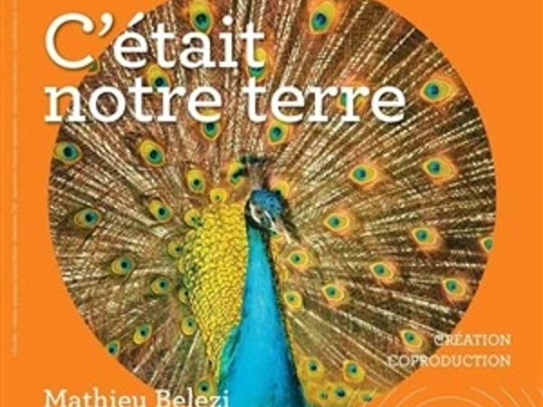 C'était notre terre