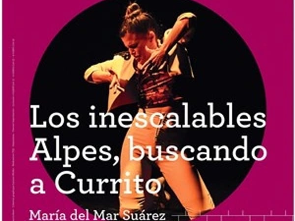Los Inescalables Alpes, Buscando a Currito