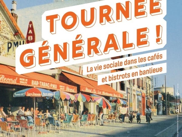 Tournée générale ! La vie sociale dans les cafés et bistrots en banlieue