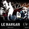 Le Hangar Ivry sur Seine