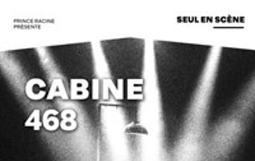 Cabine 468 ou appel à ce monde qui jamais ne répond