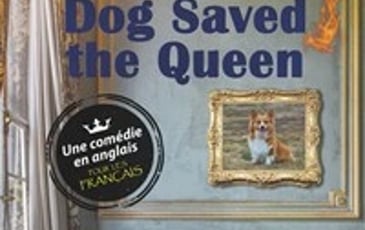 Dog Saved the Queen
