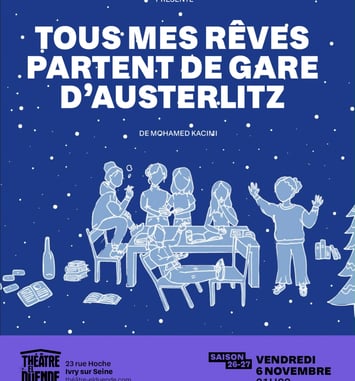 Tous mes rêves partent de gare d'Austerlitz