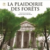 La plaidoirie des forêts