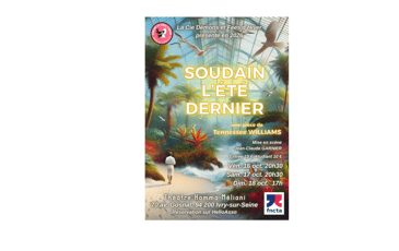 Soudain l'été dernier - Tennessee Williams - Cie Démons et Fées d'Hiver