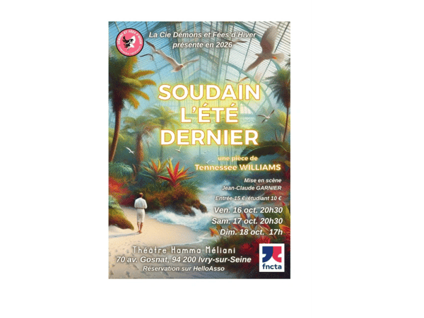 Soudain l'été dernier - Tennessee Williams - Cie Démons et Fées d'Hiver