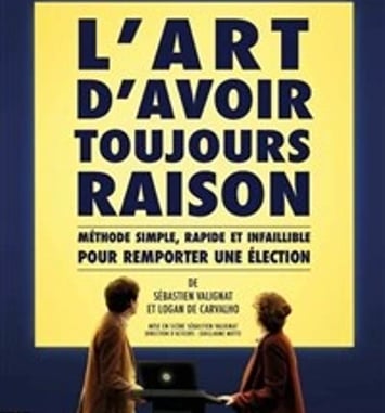 L'art d'avoir toujours raison