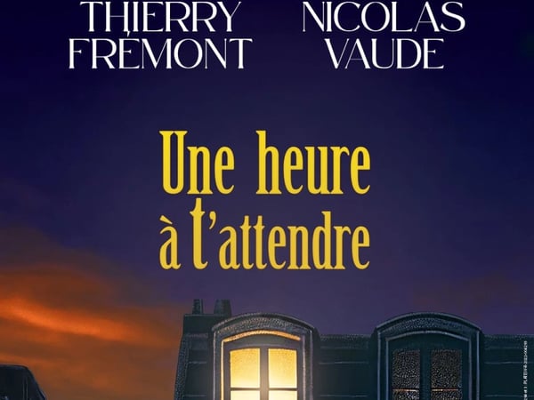 Une heure à t'attendre